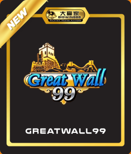 Bigwin888 - Great Wall 99 - bigwin888m